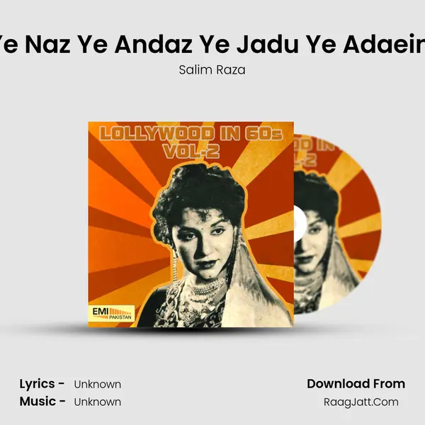Ye Naz Ye Andaz Ye Jadu Ye Adaein (From 
