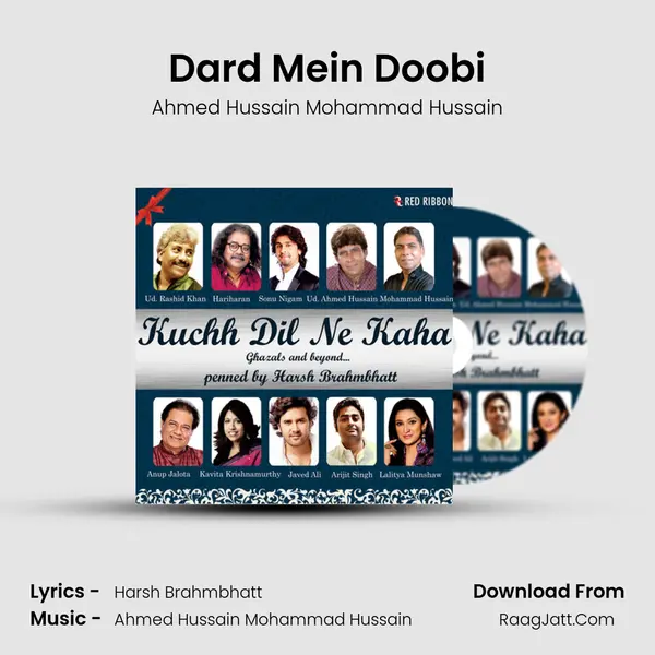 Dard Mein Doobi MP3 Song by Ahmed Hussain Mohammad Hussain Cover