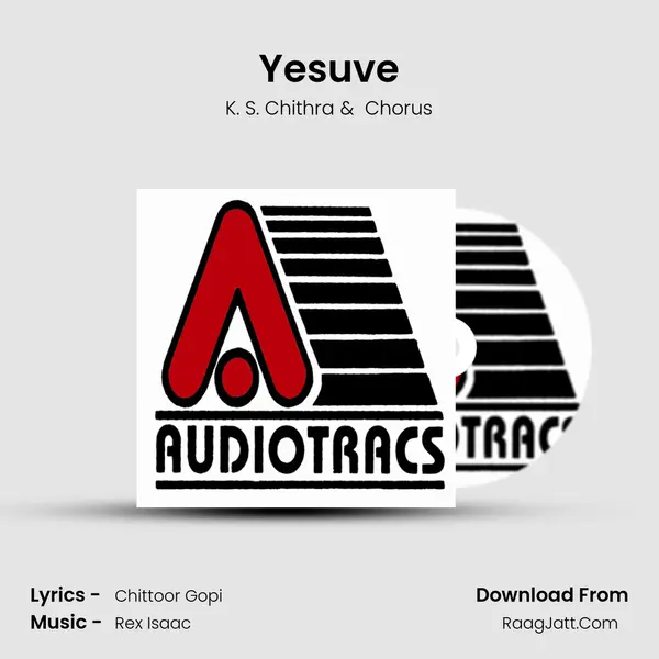 Yesuve MP3 Song by K. S. Chithra Cover