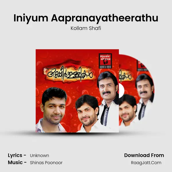 Iniyum Aapranayatheerathu MP3 Song by Kollam Shafi Cover