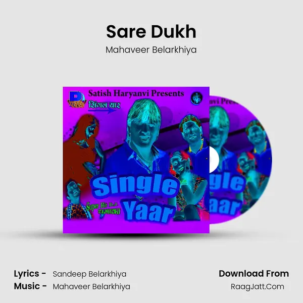 Sare Dukh MP3 Song by Mahaveer Belarkhiya Cover
