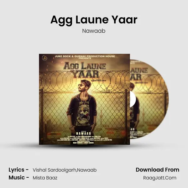 Agg Laune Yaar MP3 Song by Nawaab Cover