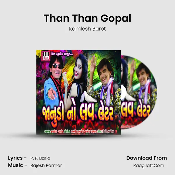 Than Than Gopal MP3 Song by Kamlesh Barot Cover