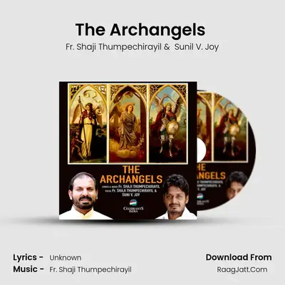 The Archangels (Mukhyadhoothanmare) - Fr. Shaji Thumpechirayil