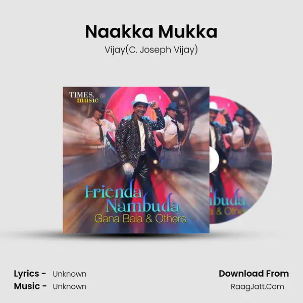 Naakka Mukka MP3 Song by Vijay(C. Joseph Vijay) Cover