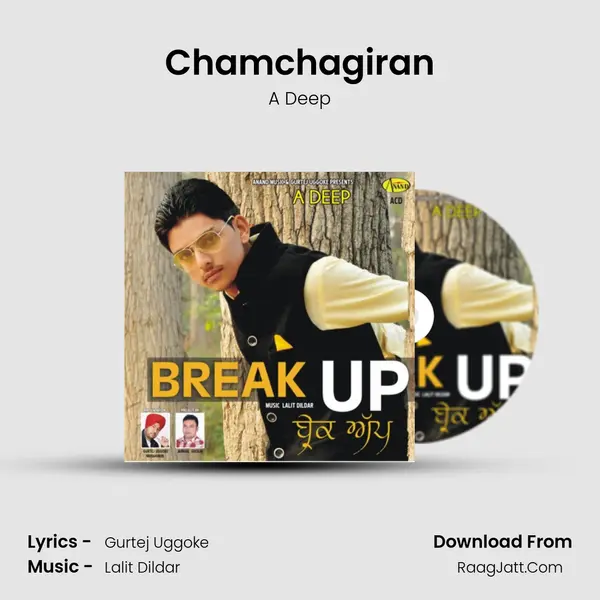 Chamchagiran MP3 Song by A Deep Cover