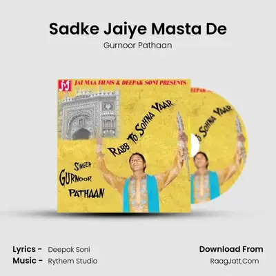 Sadke Jaiye Masta De mp3 song