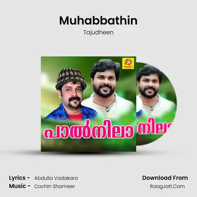 Muhabbathin MP3 Song by Tajudheen Cover