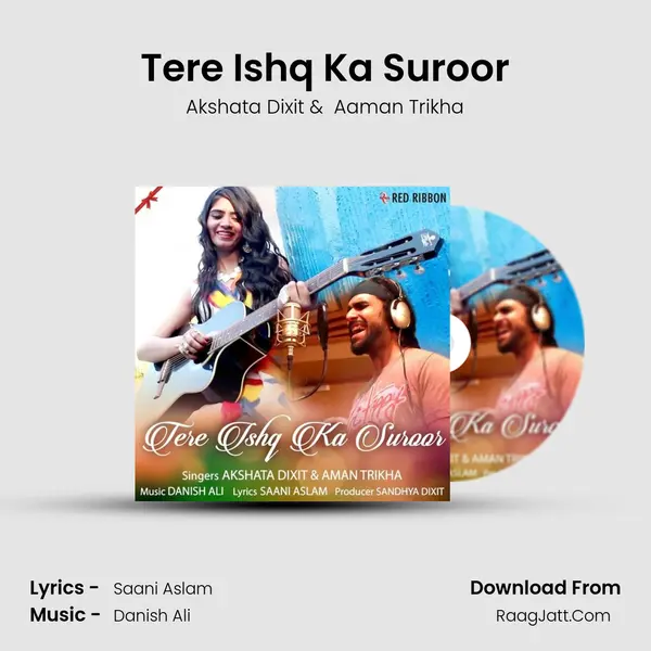 Tere Ishq Ka Suroor MP3 Song by Akshata Dixit Cover