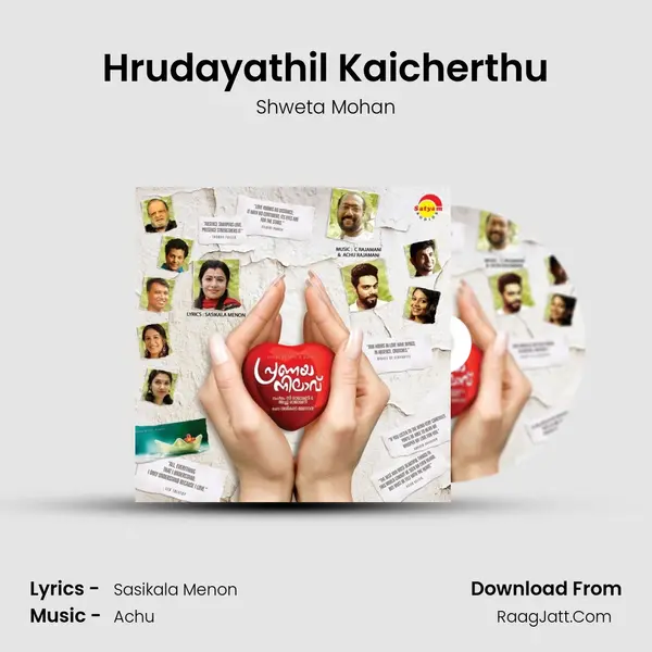 Hrudayathil Kaicherthu MP3 Song by Shweta Mohan Cover
