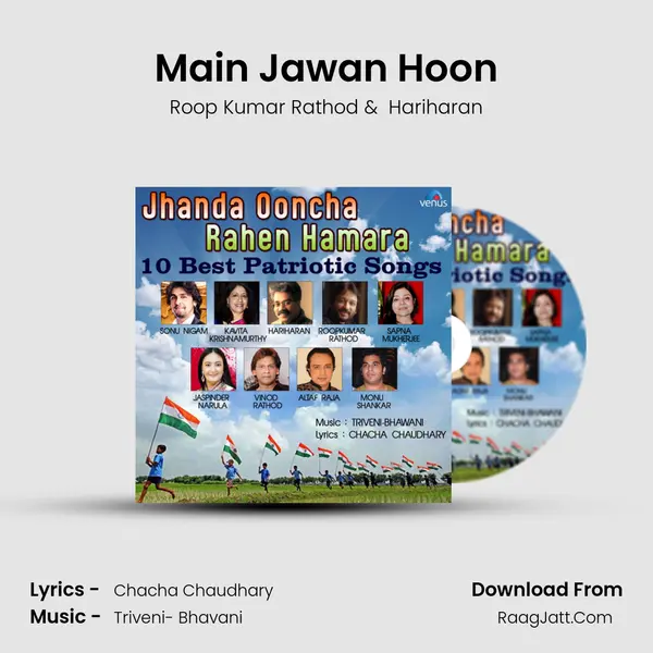 Main Jawan Hoon MP3 Song by Roop Kumar Rathod Cover