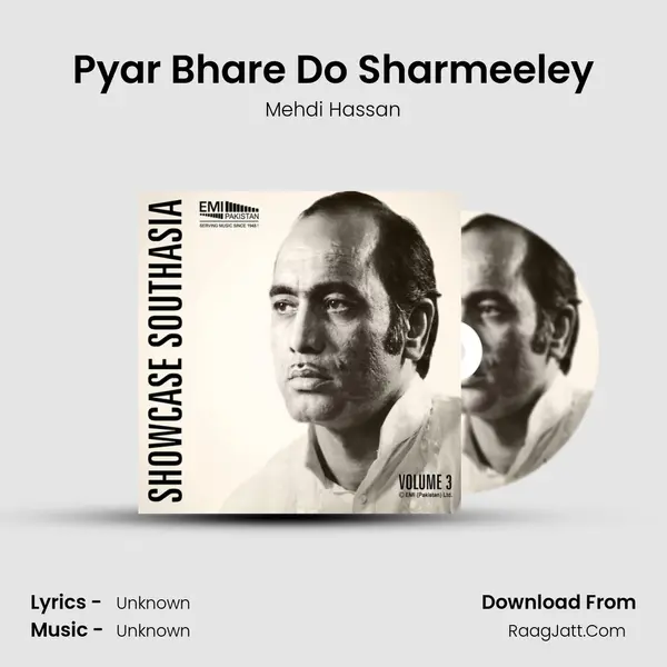 Pyar Bhare Do Sharmeeley MP3 Song by Mehdi Hassan Cover