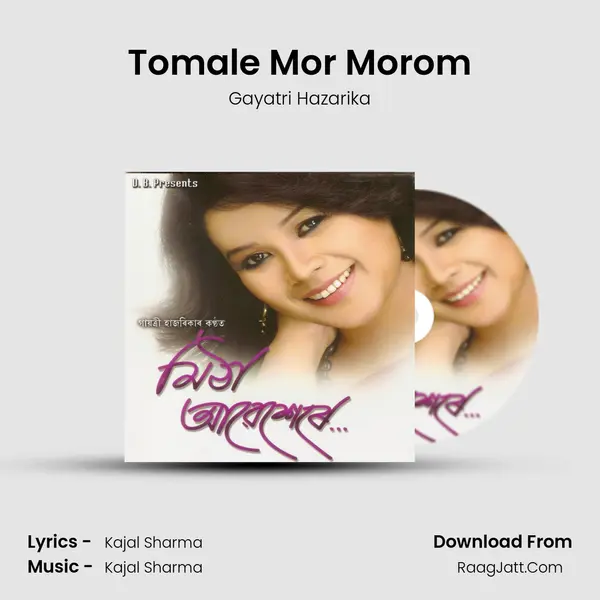 Tomale Mor Morom MP3 Song by Gayatri Hazarika Cover