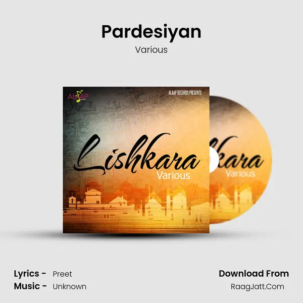 Pardesiyan MP3 Song by Various Cover