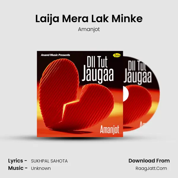 Laija Mera Lak Minke MP3 Song by Amanjot Cover