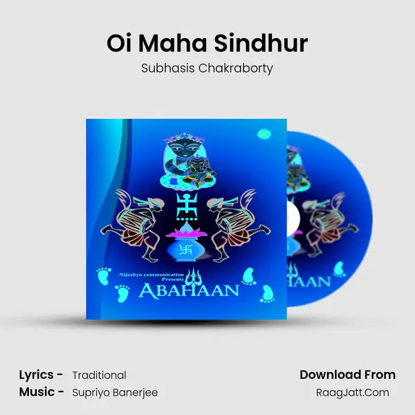 Oi Maha Sindhur MP3 Song by Subhasis Chakraborty Cover