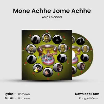 Mone Achhe Jome Achhe MP3 Song by Anjali Mondal Cover