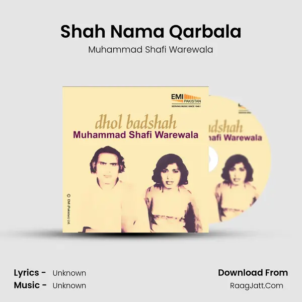 Shah Nama Qarbala MP3 Song by Muhammad Shafi Warewala Cover