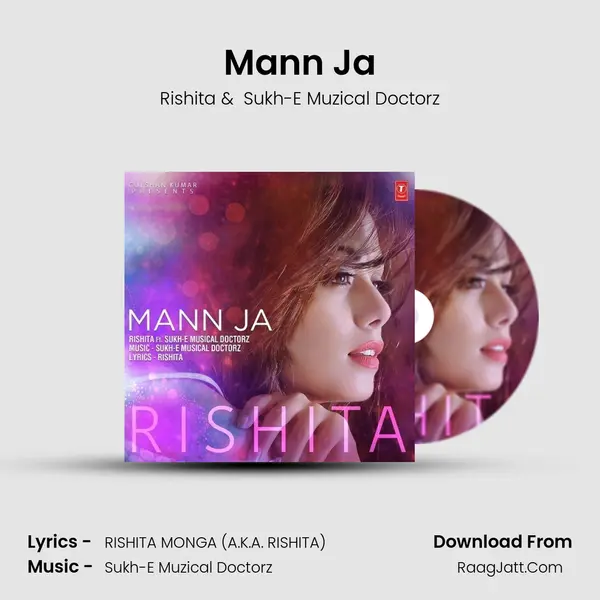 Mann Ja - Rishita