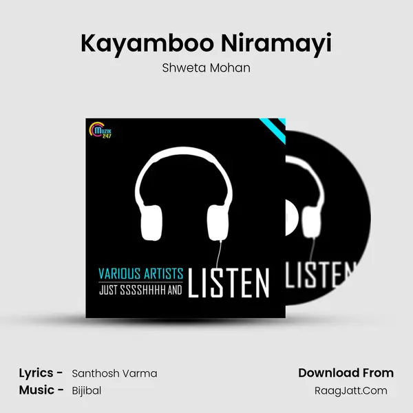 Kayamboo Niramayi MP3 Song by Shweta Mohan Cover