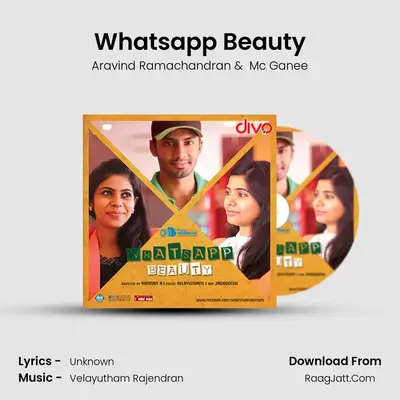 Whatsapp Beauty - Aravind Ramachandran