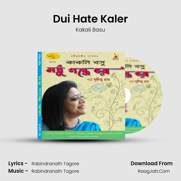 Dui Hate Kaler MP3 Song by Kakali Basu Cover