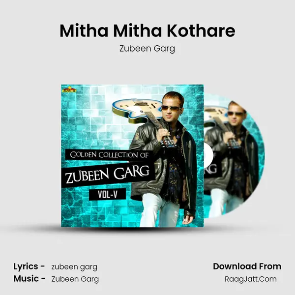 Mitha Mitha Kothare MP3 Song by Zubeen Garg Cover