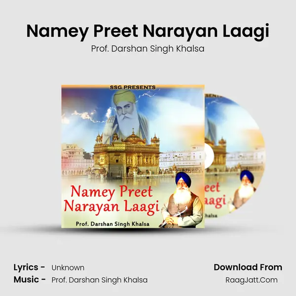 Namey Preet Narayan Laagi MP3 Song by Prof. Darshan Singh Khalsa Cover