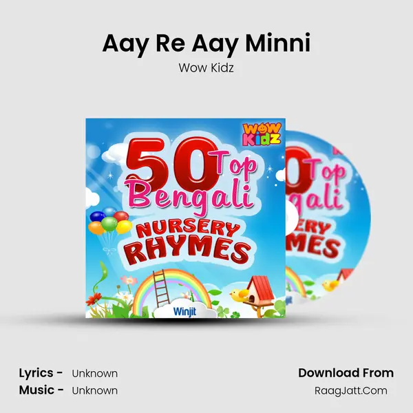 Aay Re Aay Minni MP3 Song by Wow Kidz Cover