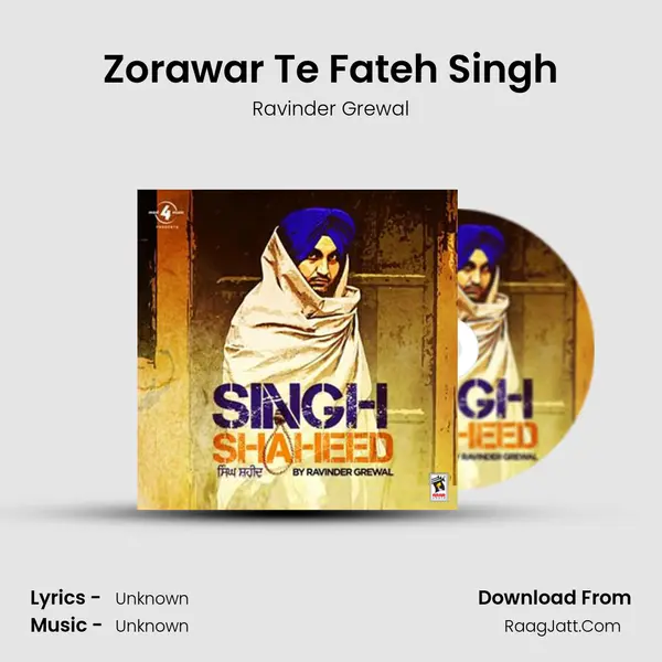 Zorawar Te Fateh Singh MP3 Song by Ravinder Grewal Cover