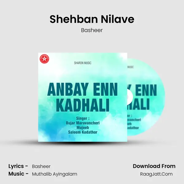 Shehban Nilave MP3 Song by Basheer Cover