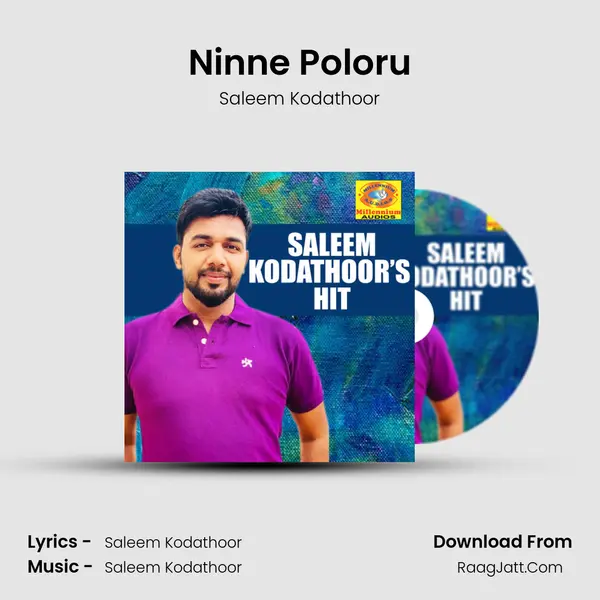 Ninne Poloru MP3 Song by Saleem Kodathoor Cover