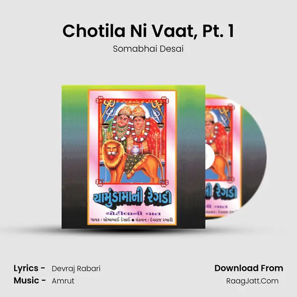 Chotila Ni Vaat, Pt. 1 MP3 Song by Somabhai Desai Cover