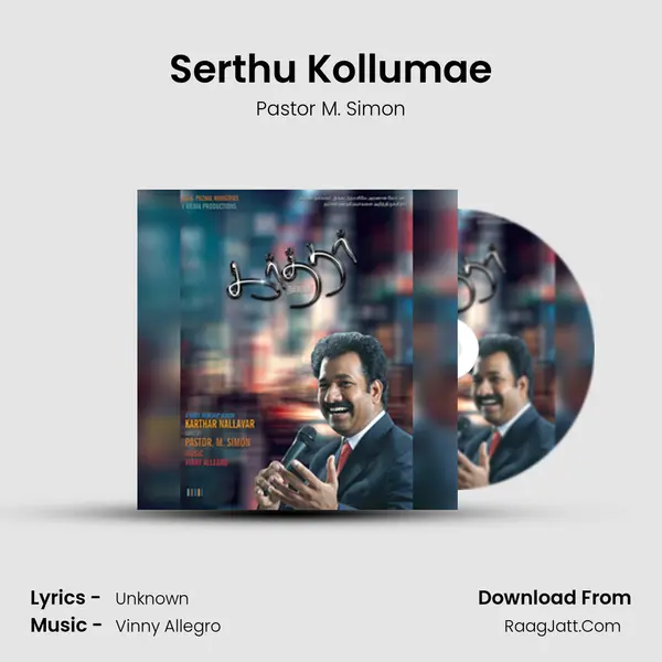 Serthu Kollumae MP3 Song by Pastor M. Simon Cover