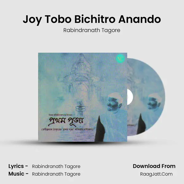 Joy Tobo Bichitro Anando MP3 Song by Rabindranath Tagore Cover