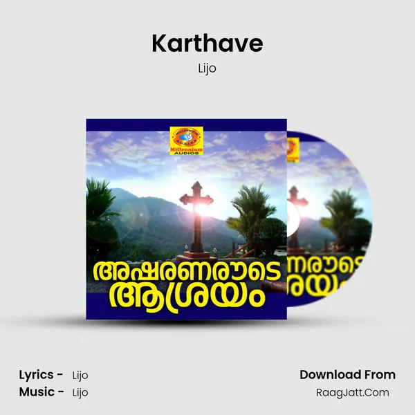 Karthave MP3 Song by Lijo Cover