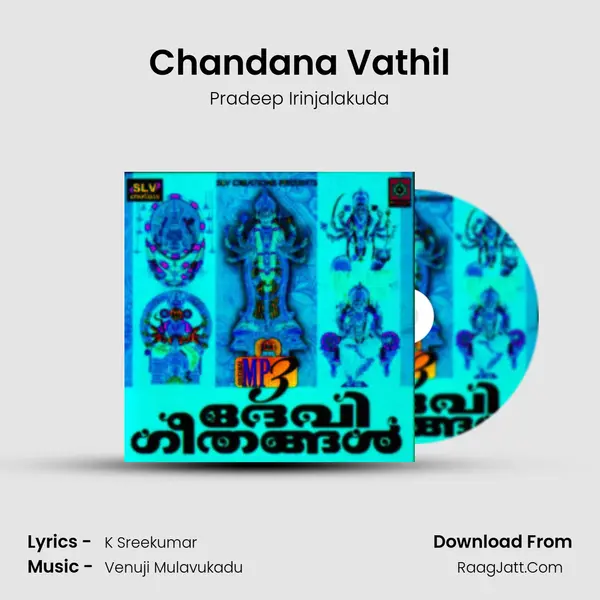 Chandana Vathil MP3 Song by Pradeep Irinjalakuda Cover