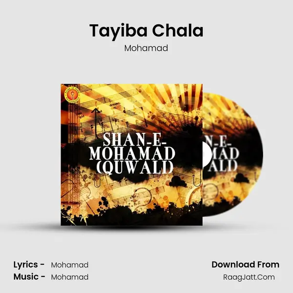 Tayiba Chala MP3 Song by Mohamad Cover