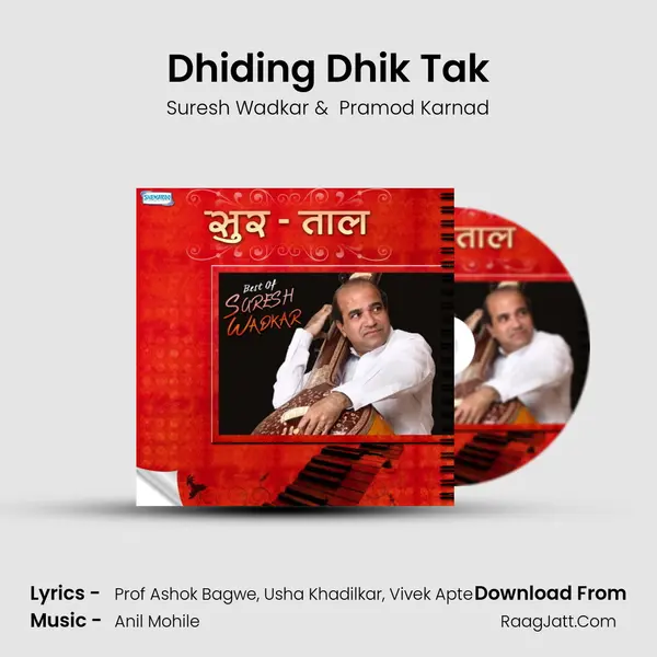 Dhiding Dhik Tak MP3 Song by Suresh Wadkar Cover