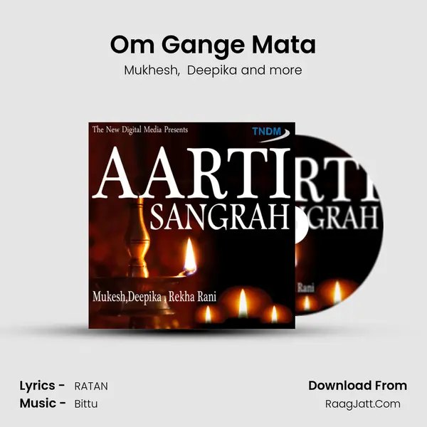 Om Gange Mata MP3 Song by Mukhesh Cover