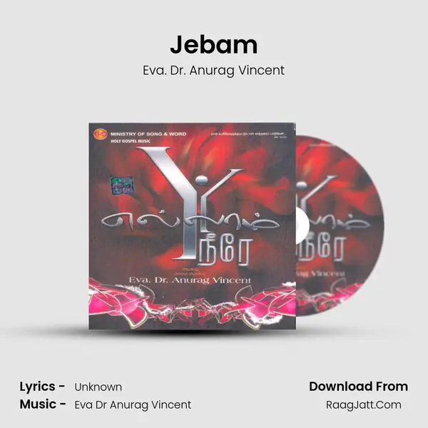 Jebam MP3 Song by Eva. Dr. Anurag Vincent Cover