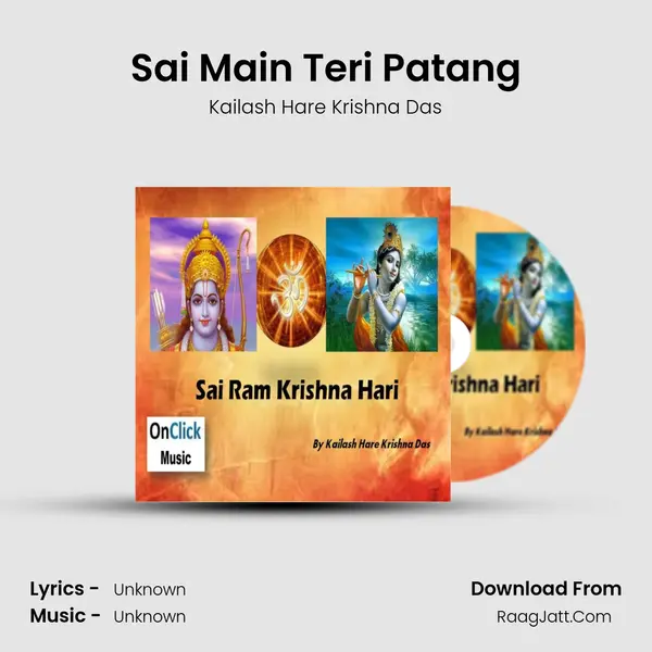 Sai Main Teri Patang MP3 Song by Kailash Hare Krishna Das Cover