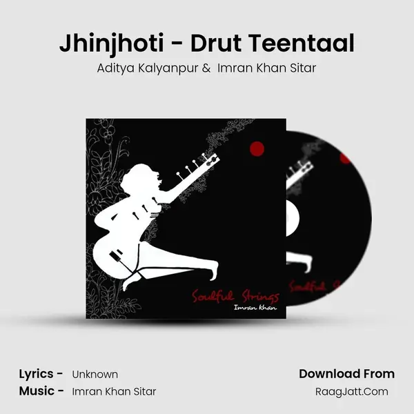 Jhinjhoti - Drut Teentaal mp3 song