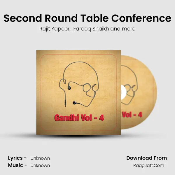 Second Round Table Conference mp3 song