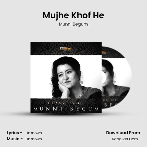 Mujhe Khof He MP3 Song by Munni Begum Cover