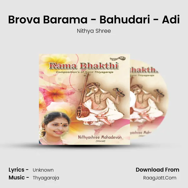 Brova Barama - Bahudari - Adi MP3 Song by Nithya Shree Cover