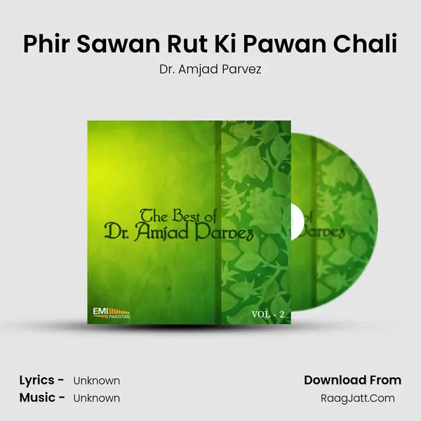 Phir Sawan Rut Ki Pawan Chali MP3 Song by Dr. Amjad Parvez Cover