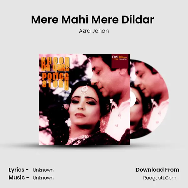 Mere Mahi Mere Dildar (From 