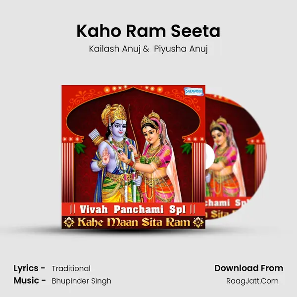 Kaho Ram Seeta MP3 Song by Kailash Anuj Cover