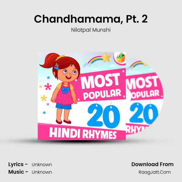 Chandhamama, Pt. 2 MP3 Song by Nilotpal Munshi Cover